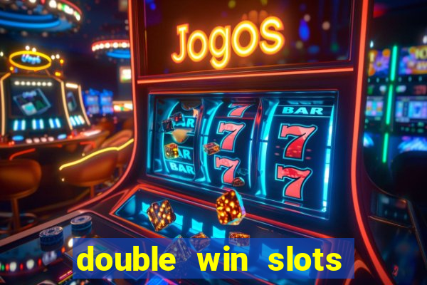 double win slots casino game